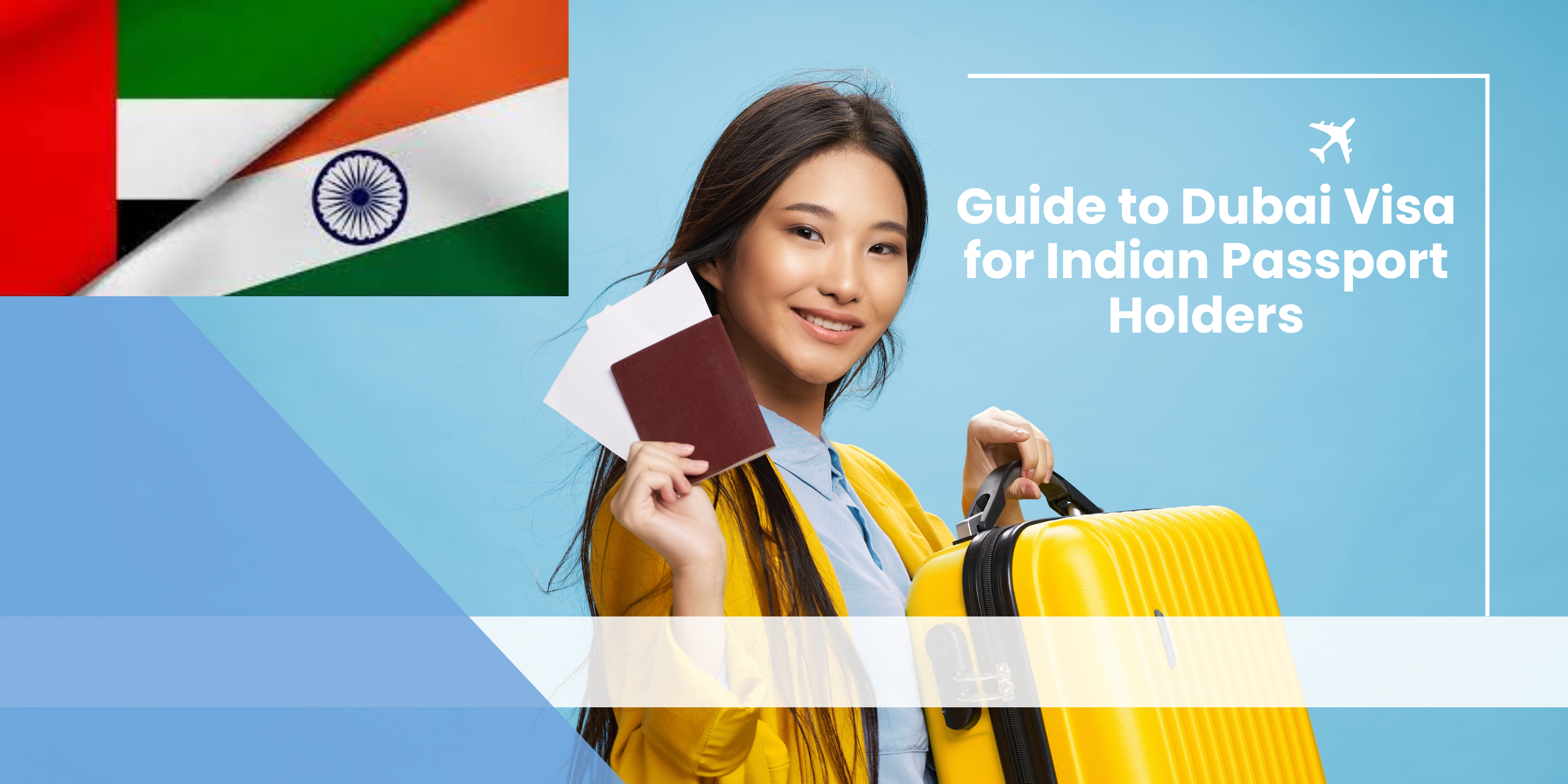 You are currently viewing Guide to Dubai Visa for Indian Passport Holders